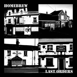 Homebrew - Last Orders 